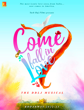 Come Fall In Love - The DDLJ Musical